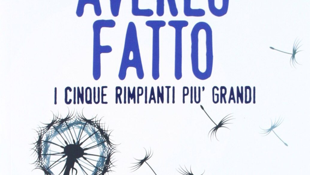 Vorrei averlo fatto